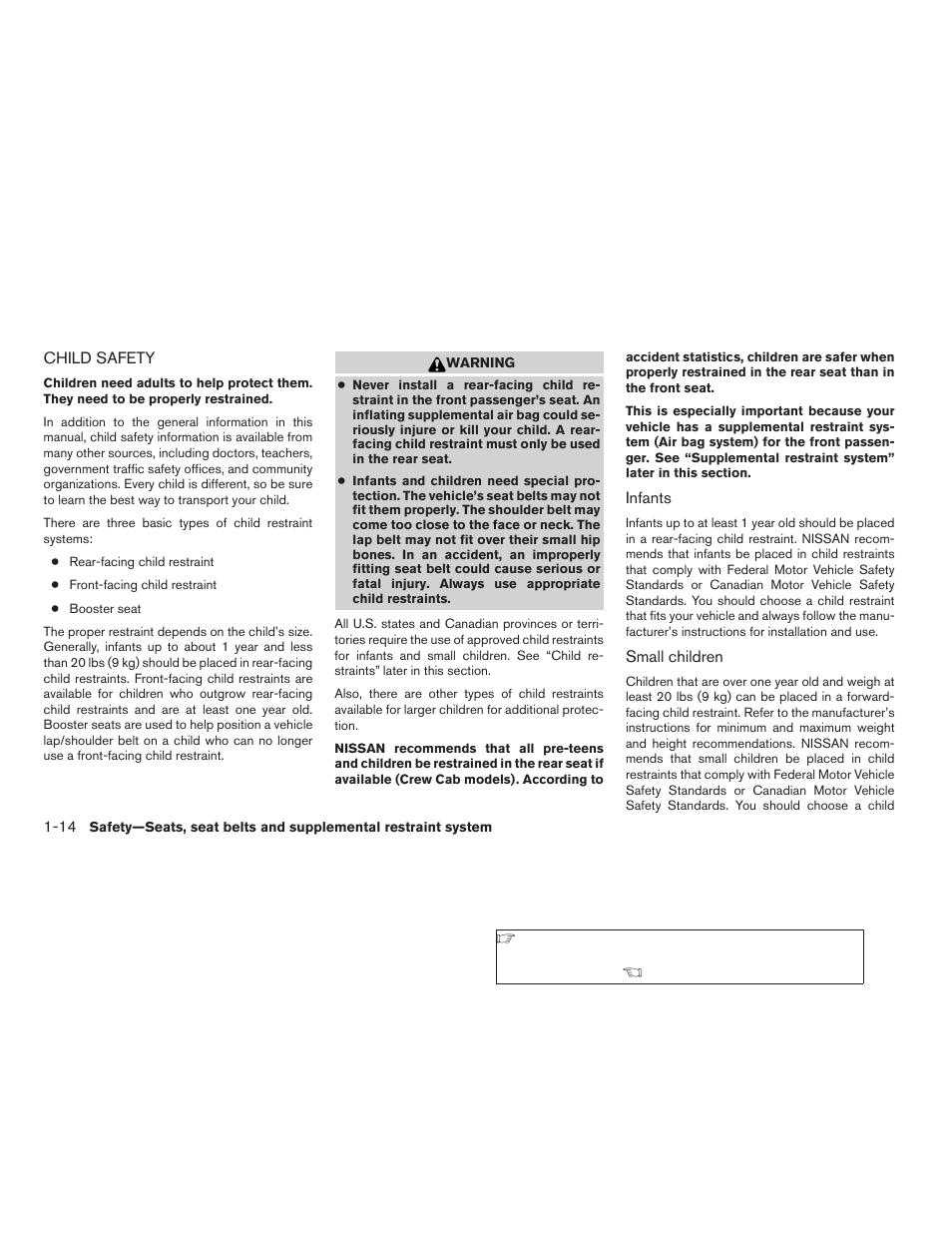 Child safety -14 | NISSAN 2009 Frontier User Manual | Page 32 / 366