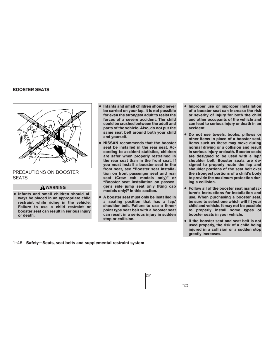 Booster seats -46, Precautions on booster seats -46 | NISSAN 2009 Frontier User Manual | Page 64 / 366