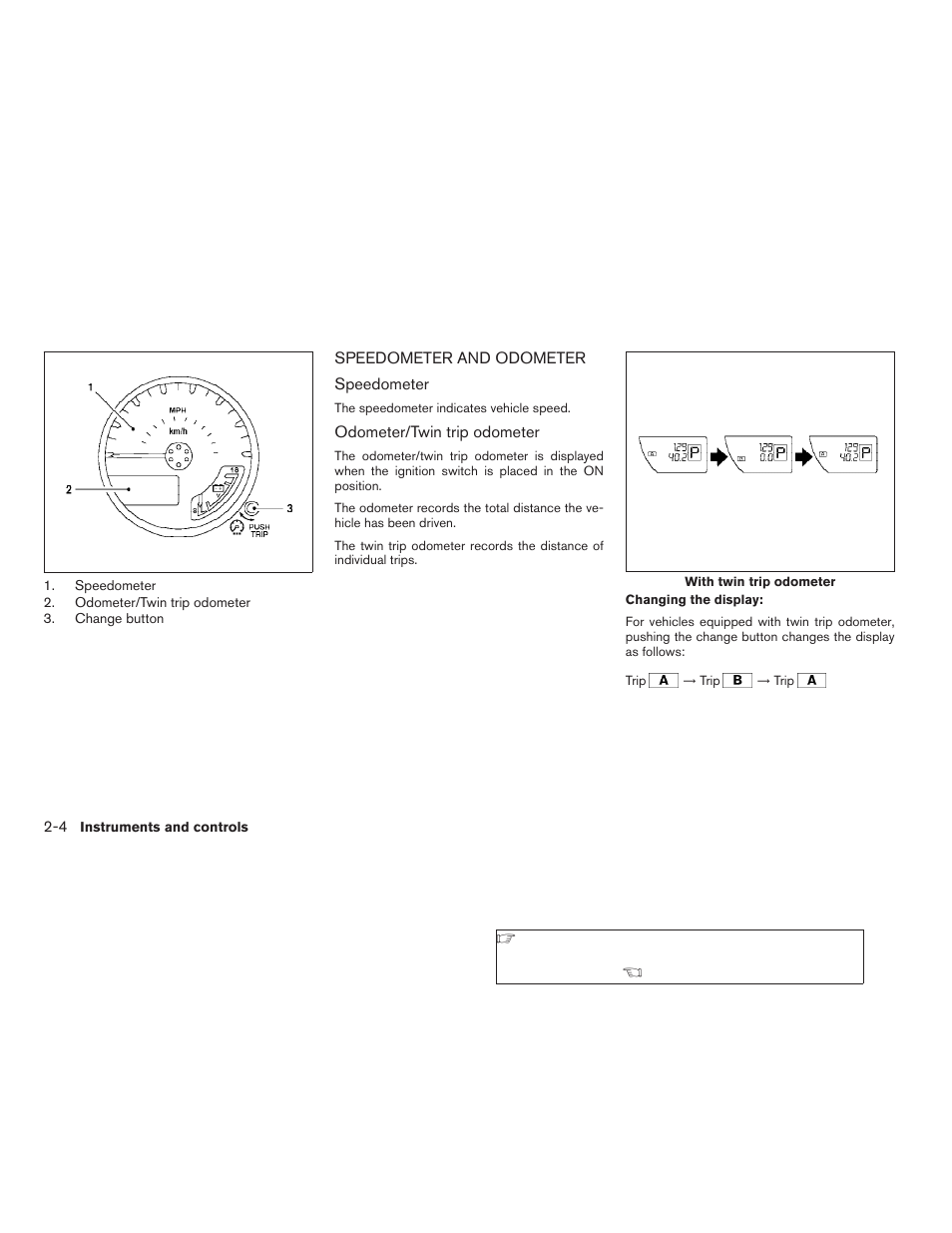Speedometer and odometer -4 | NISSAN 2009 Frontier User Manual | Page 92 / 366