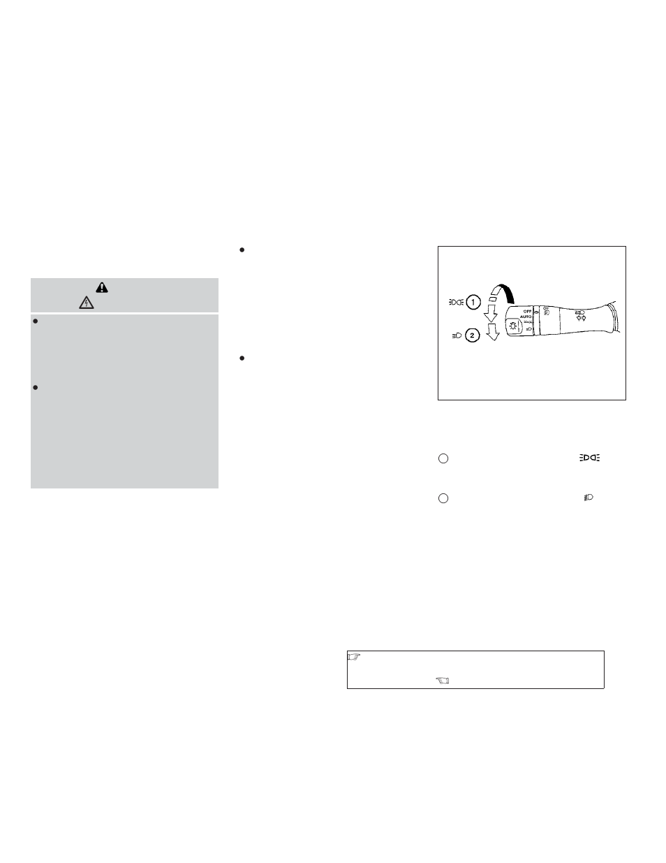 Headlight and turn signal switch -29 | NISSAN 2009 Altima User Manual | Page 107 / 374
