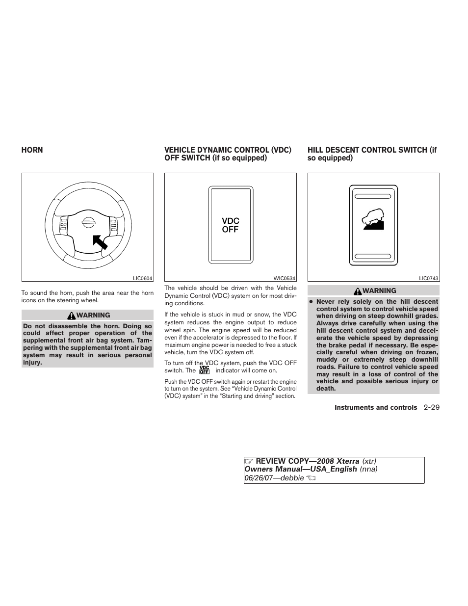 Horn -29 vehicle dynamic control (vdc) off switch | NISSAN 2008 Xterra User Manual | Page 105 / 320