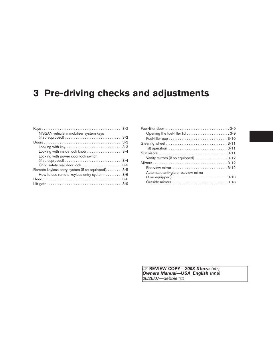 Pre-driving checks and adjustments, 3 pre-driving checks and adjustments | NISSAN 2008 Xterra User Manual | Page 125 / 320