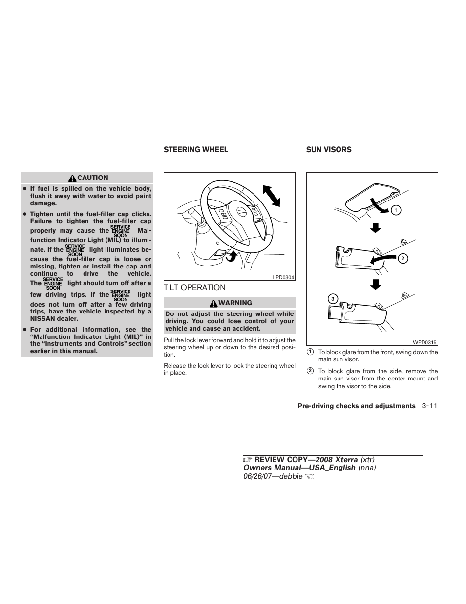 Steering wheel -11, Tilt operation -11, Sun visors -11 | NISSAN 2008 Xterra User Manual | Page 135 / 320