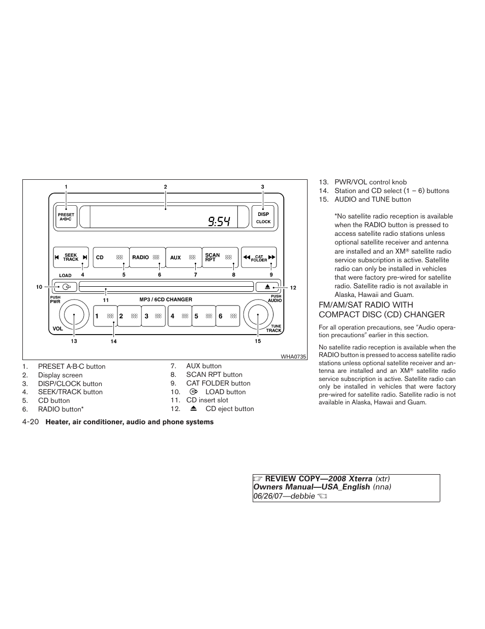 Fm/am/sat radio with compact disc (cd), Changer -20 | NISSAN 2008 Xterra User Manual | Page 158 / 320