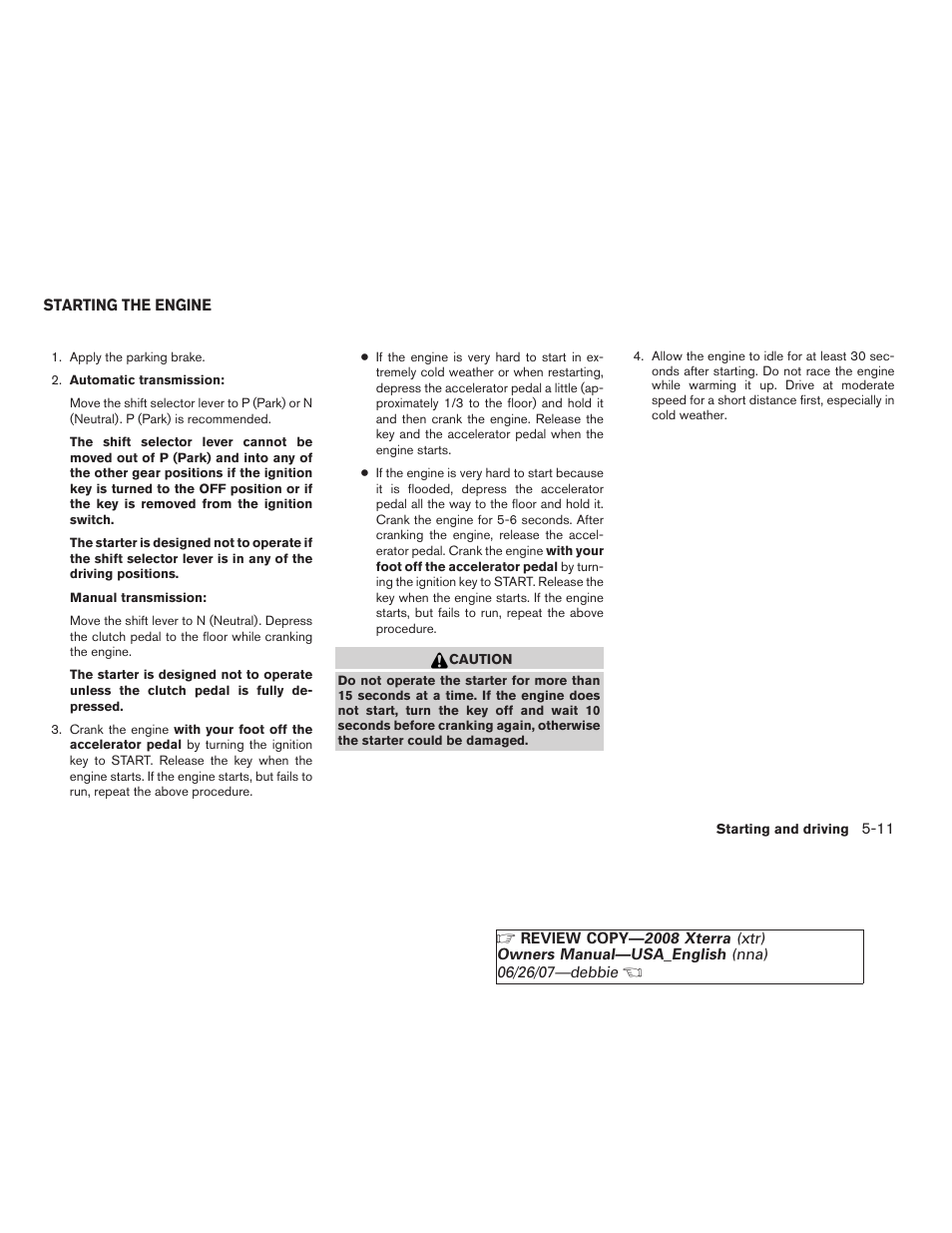 Starting the engine -11 | NISSAN 2008 Xterra User Manual | Page 191 / 320