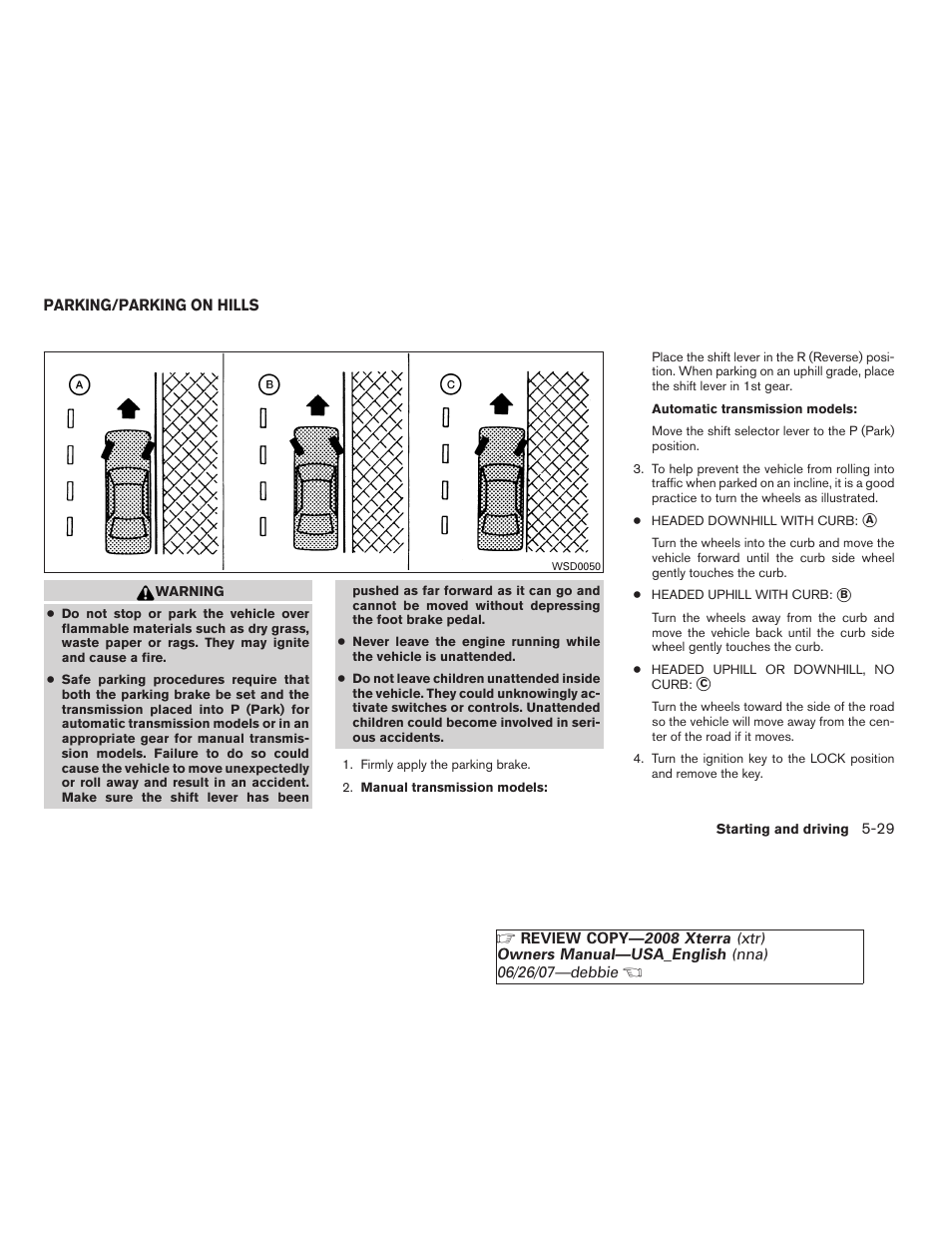 Parking/parking on hills -29 | NISSAN 2008 Xterra User Manual | Page 209 / 320