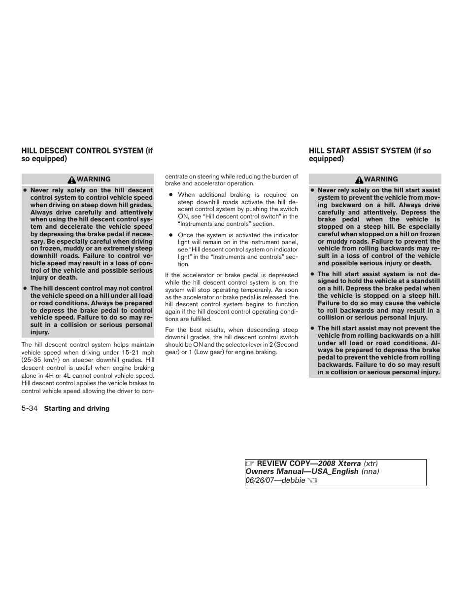 Hill descent control system (if so equipped) -34, Hill start assist system (if so equipped) -34 | NISSAN 2008 Xterra User Manual | Page 214 / 320