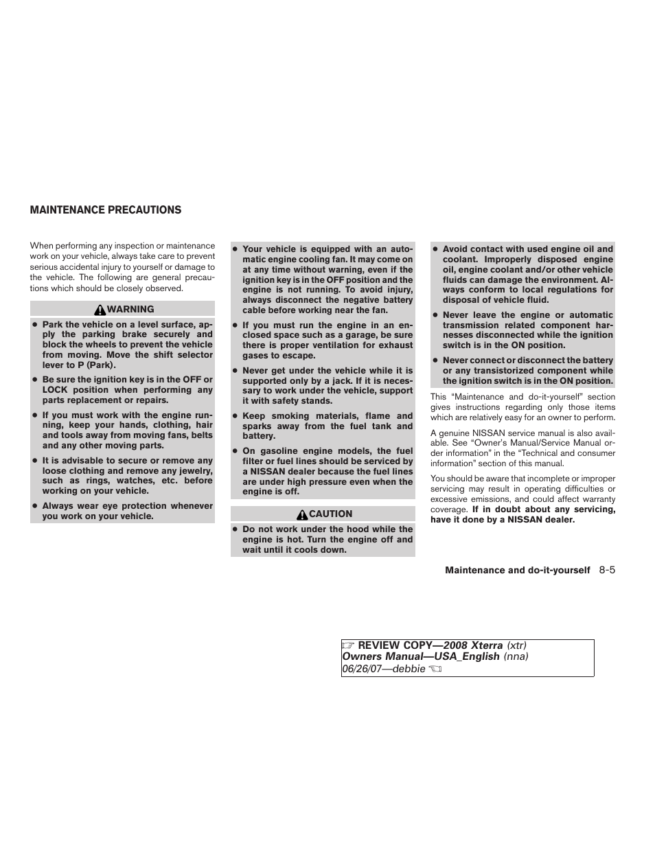 Maintenance precautions -5 | NISSAN 2008 Xterra User Manual | Page 243 / 320