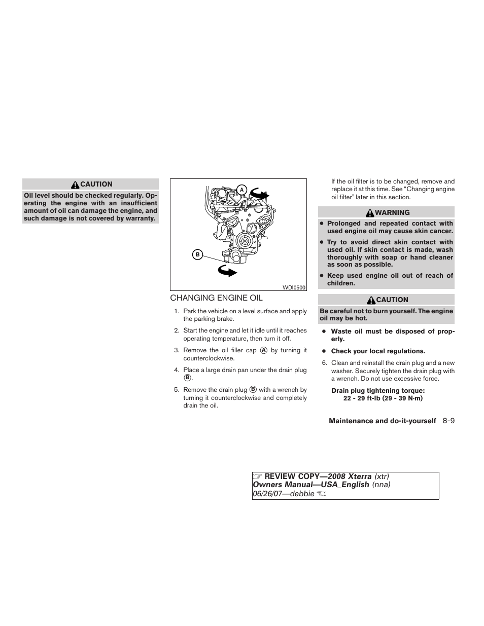 Changing engine oil -9 | NISSAN 2008 Xterra User Manual | Page 247 / 320