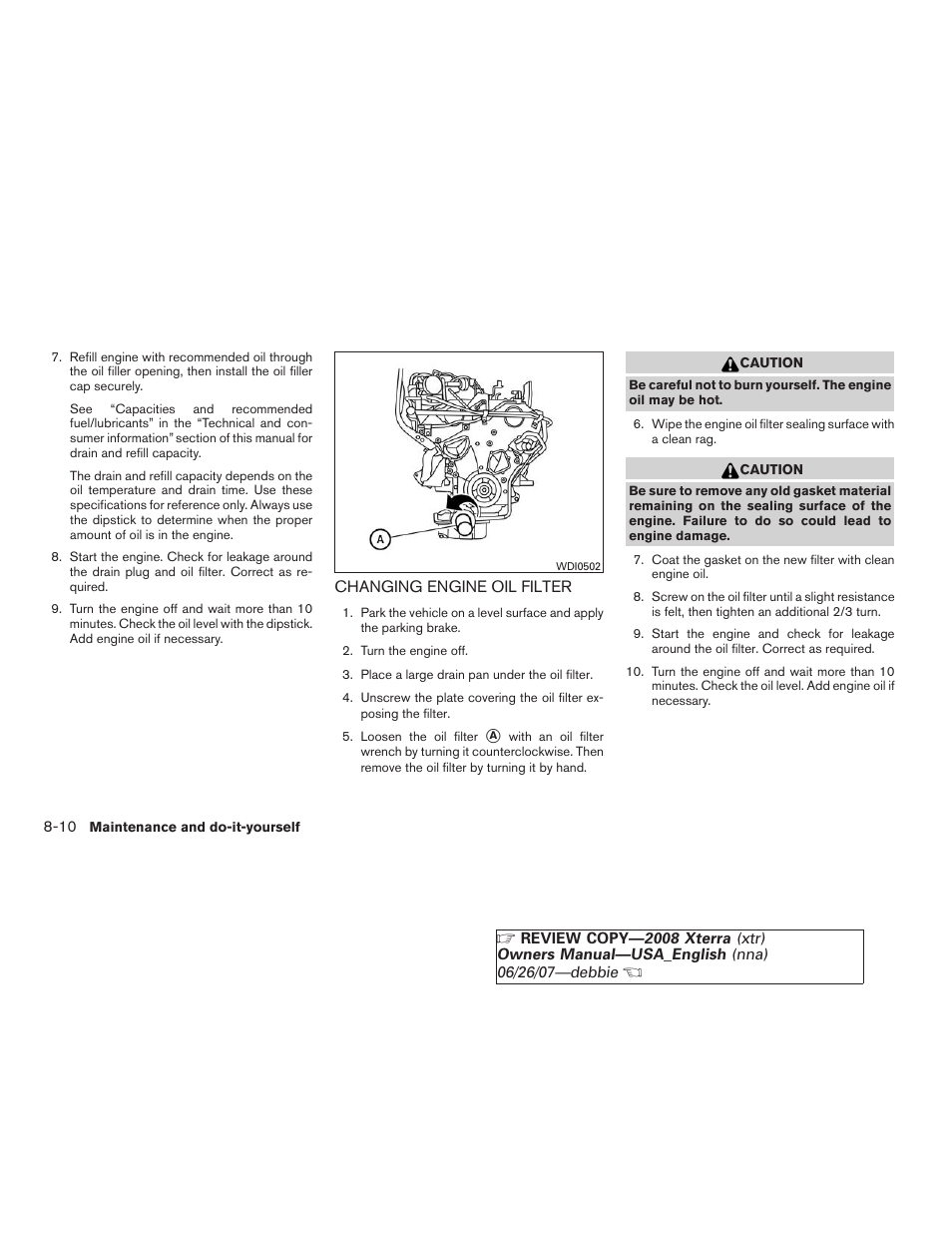 Changing engine oil filter -10 | NISSAN 2008 Xterra User Manual | Page 248 / 320