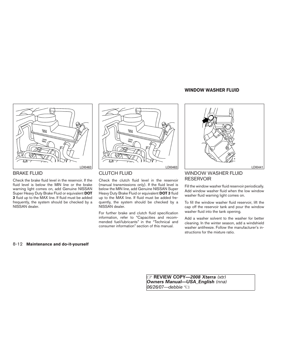 Brake fluid -12 clutch fluid -12, Window washer fluid -12, Window washer fluid reservoir -12 | NISSAN 2008 Xterra User Manual | Page 250 / 320