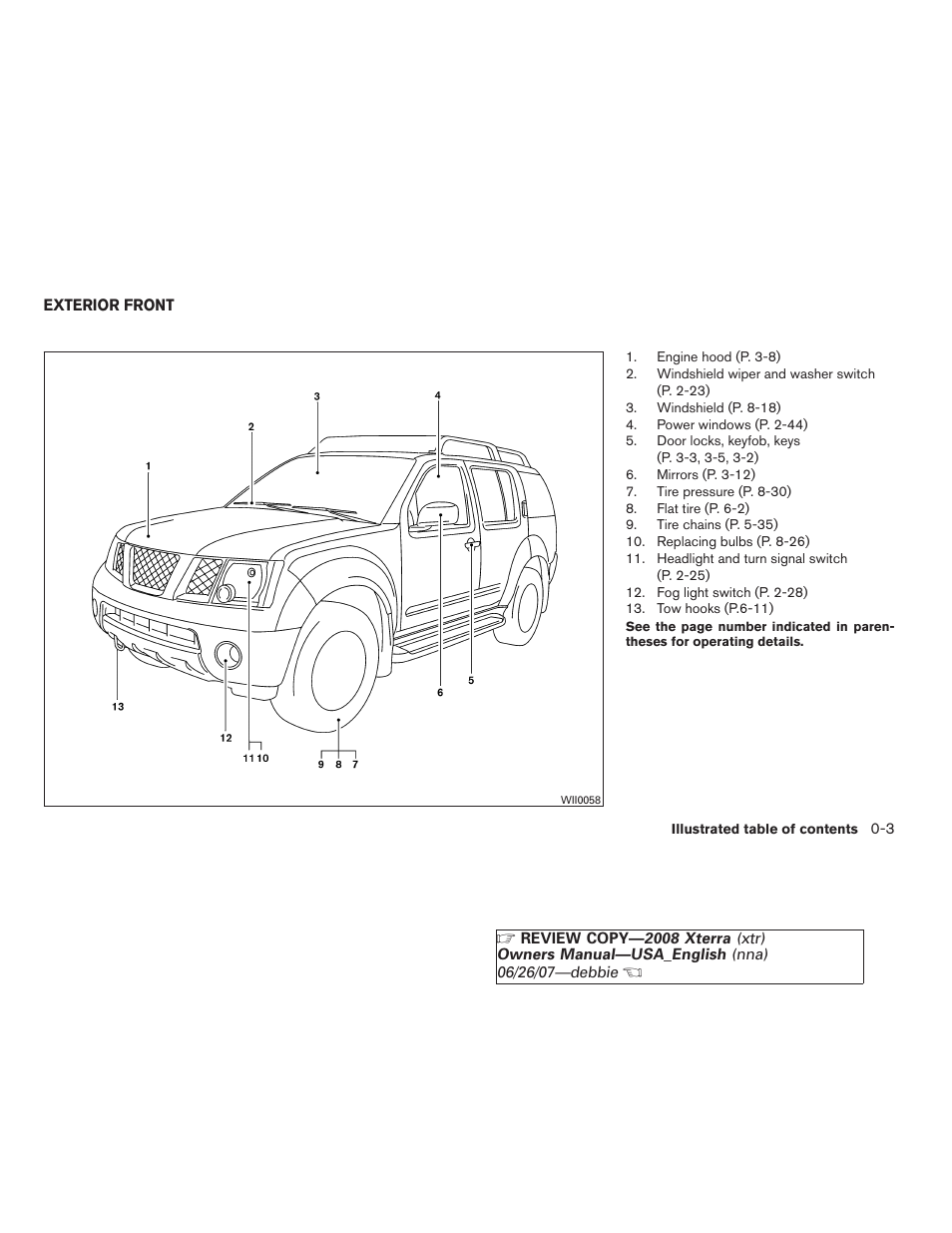 Exterior front -3 | NISSAN 2008 Xterra User Manual | Page 9 / 320