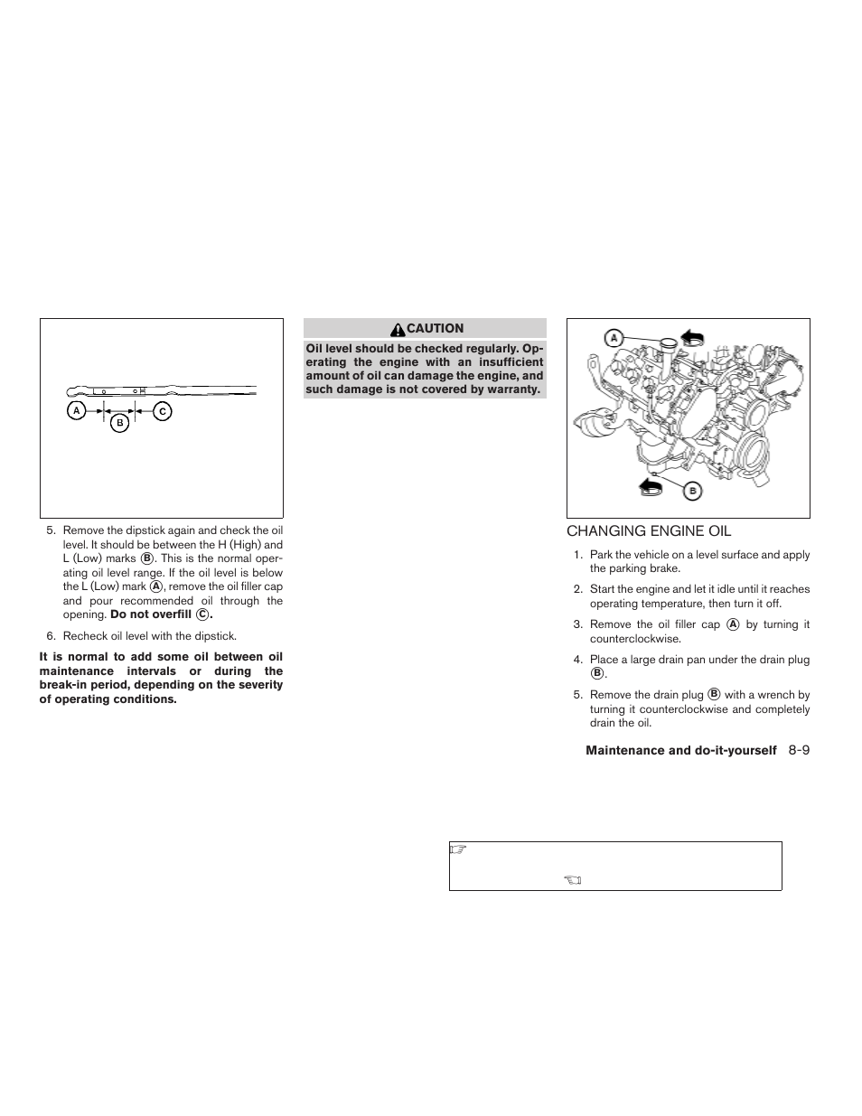 Changing engine oil -9 | NISSAN 2008 Titan User Manual | Page 315 / 408