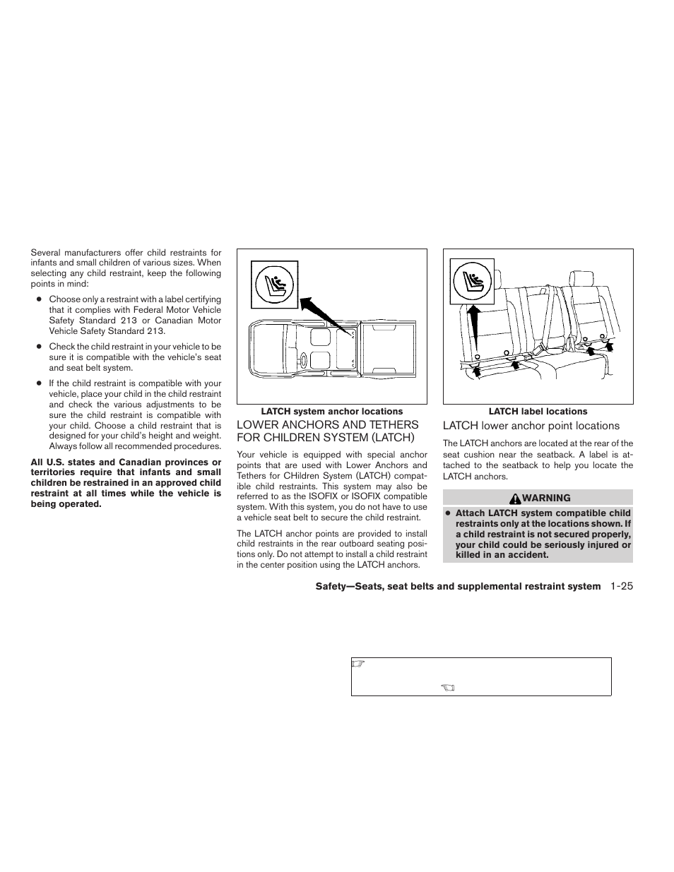 Lower anchors and tethers for children, System (latch) -25 | NISSAN 2008 Titan User Manual | Page 41 / 408