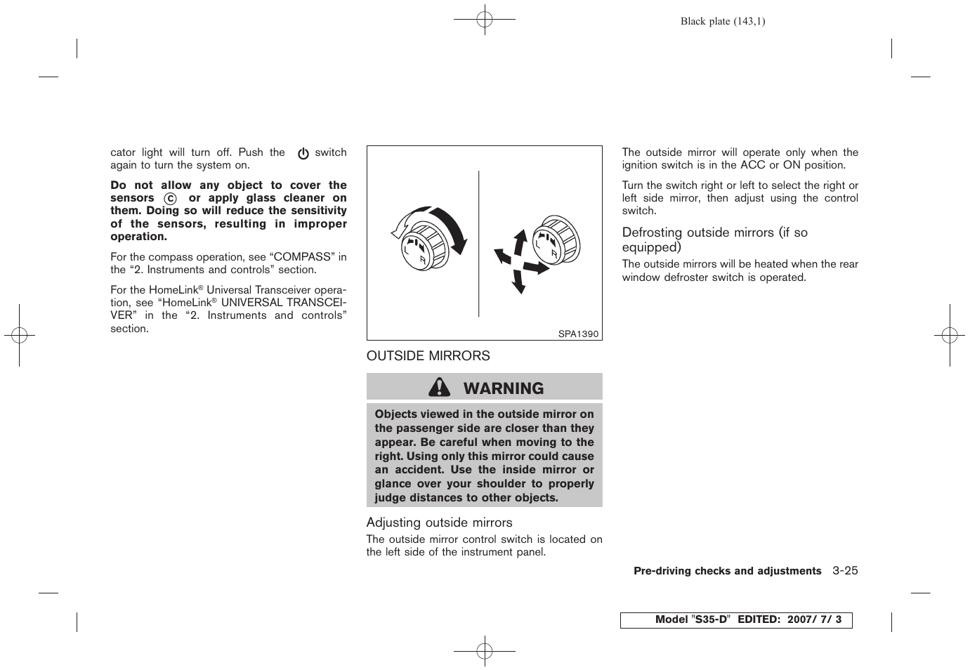 Outside mirrors -25, Warning | NISSAN 2008 Rogue User Manual | Page 141 / 309