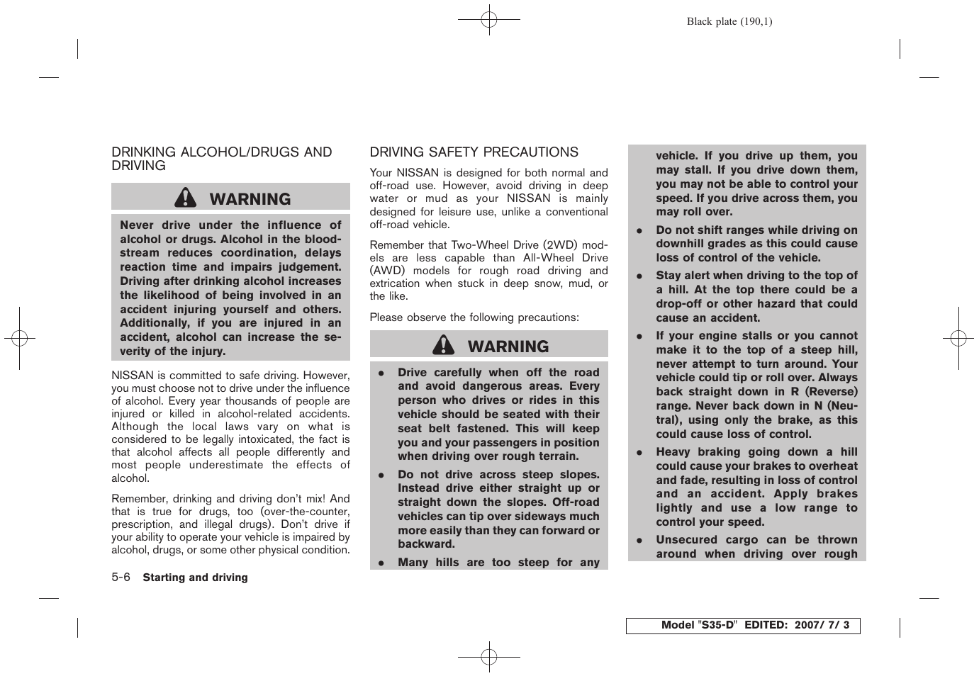 Warning | NISSAN 2008 Rogue User Manual | Page 186 / 309