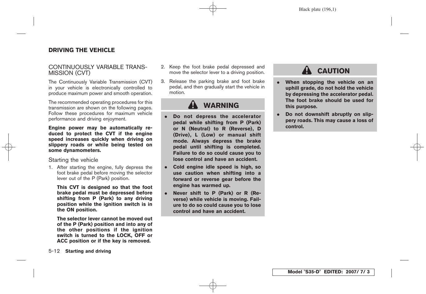Conditioner, Driving the vehicle -12, Continuously variable transmission (cvt) -12 | Warning, Caution | NISSAN 2008 Rogue User Manual | Page 192 / 309
