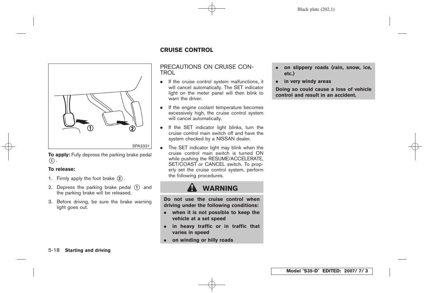 Controls (right, Cruise control -18, Precautions on cruise control -18 | Warning | NISSAN 2008 Rogue User Manual | Page 198 / 309