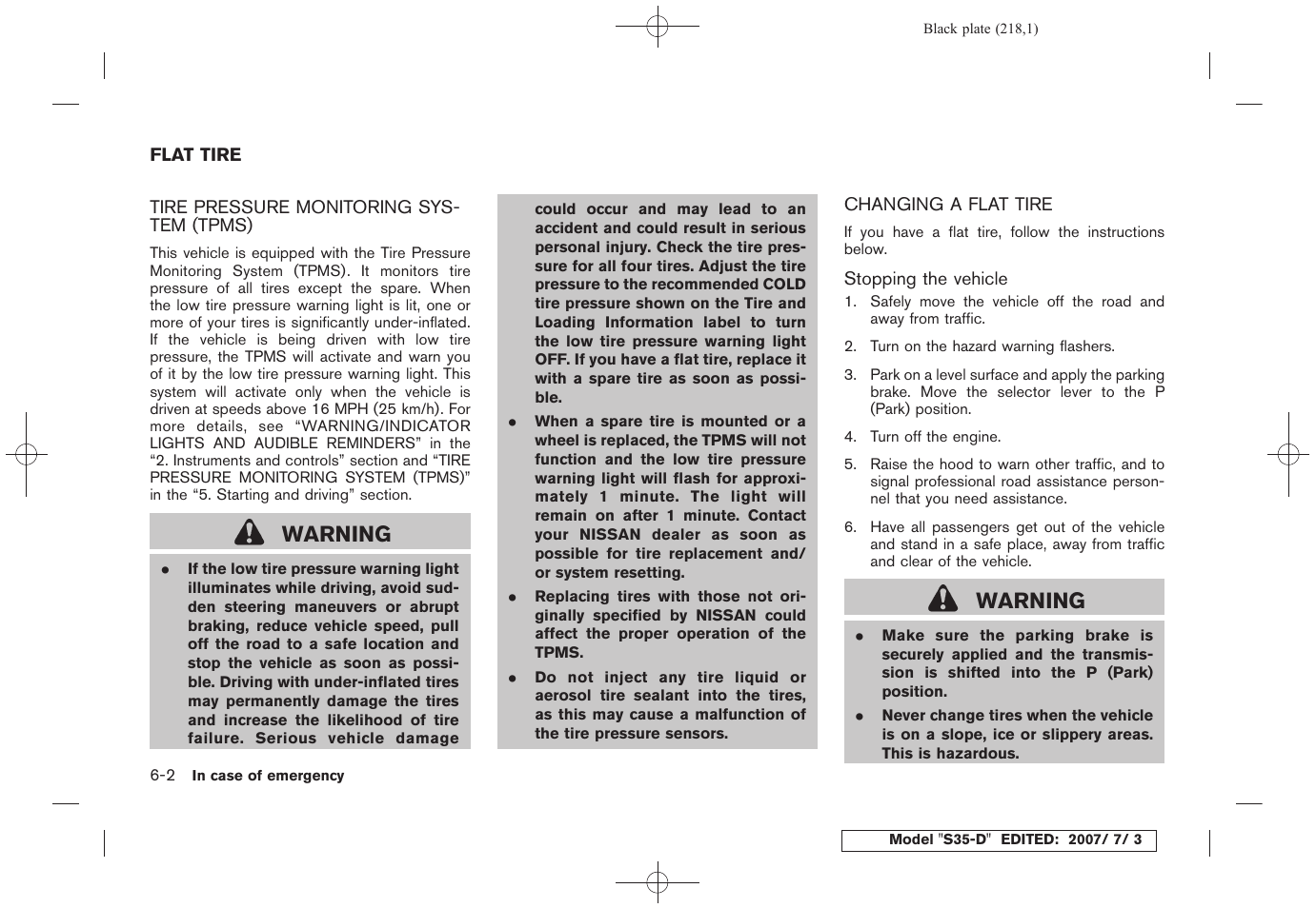 Flat tire -2, Warning | NISSAN 2008 Rogue User Manual | Page 212 / 309