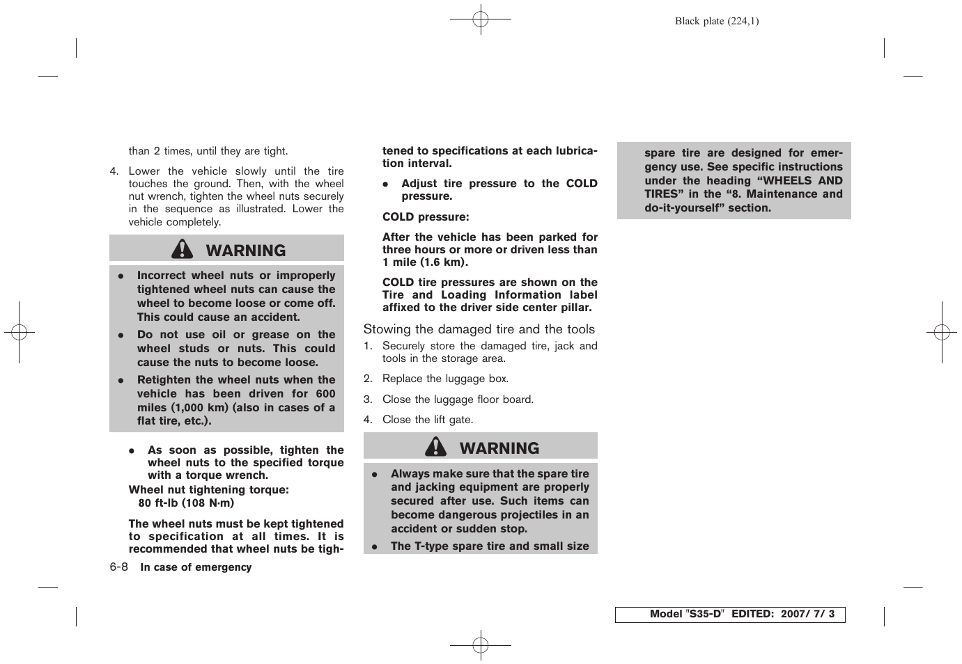 Warning | NISSAN 2008 Rogue User Manual | Page 218 / 309