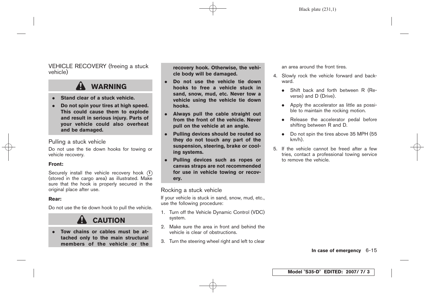 Vehicle recovery (freeing a stuck vehicle) -15, Warning, Caution | NISSAN 2008 Rogue User Manual | Page 225 / 309