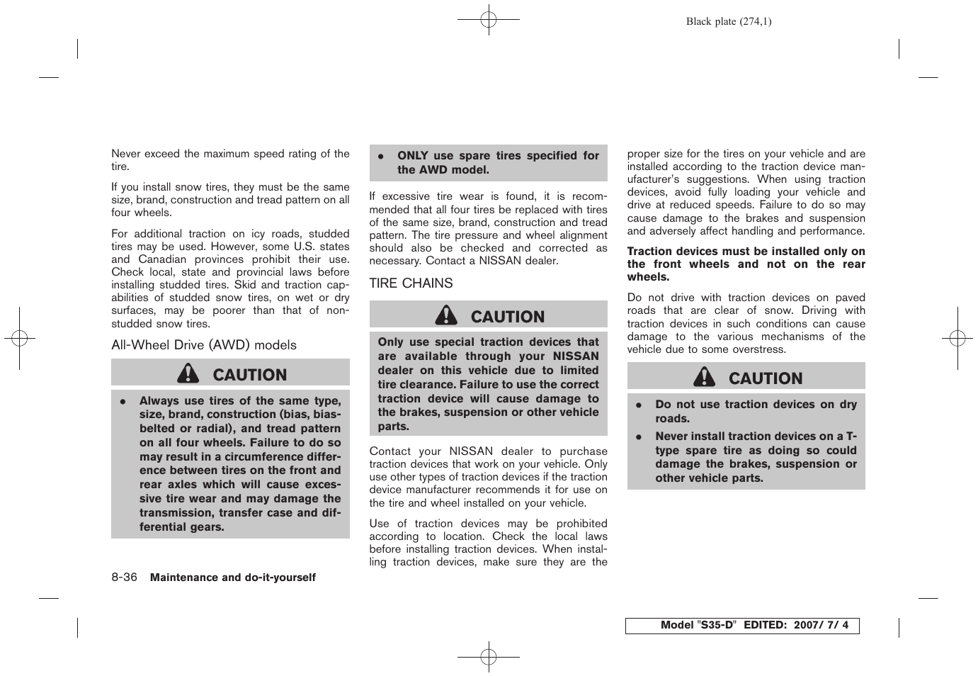 Tire chains -36, Caution | NISSAN 2008 Rogue User Manual | Page 267 / 309