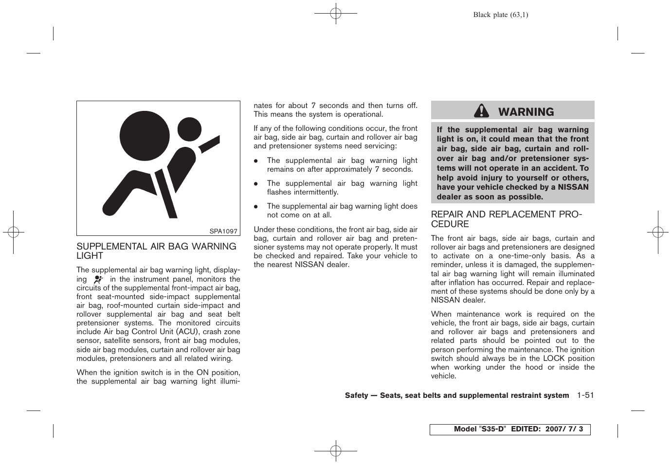 Warning | NISSAN 2008 Rogue User Manual | Page 64 / 309