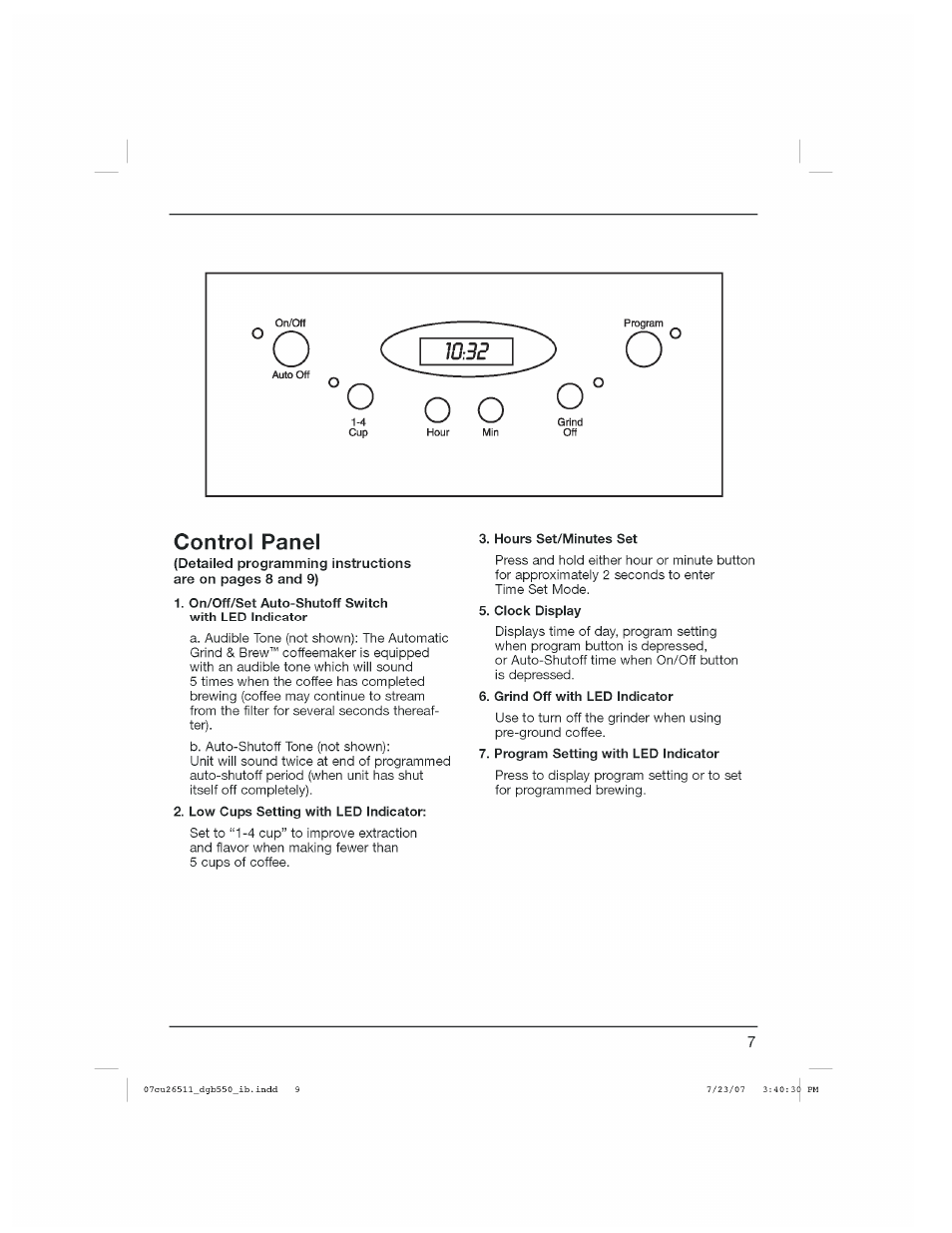 Control panel, On/off/set auto-shutoff switch with led indicator, Low cups setting with led indicator | Hours set/minutes set, Clock display, Grind off with led indicator, Program setting with led indicator, O o o | Cuisinart DGB-550 Series User Manual | Page 8 / 15