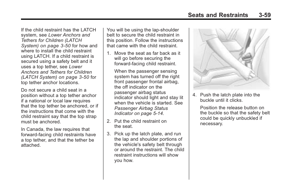 Seats and restraints 3-59 | Saturn 2010 VUE User Manual | Page 103 / 398