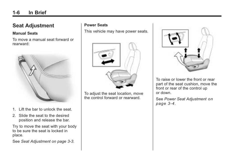 Seat adjustment, Seat adjustment -6, 6 in brief | Saturn 2010 VUE User Manual | Page 12 / 398