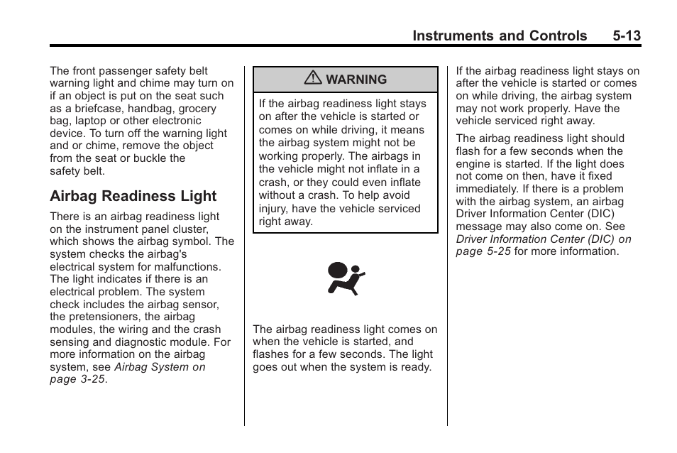 Airbag readiness light, Airbag readiness light -13 | Saturn 2010 VUE User Manual | Page 123 / 398