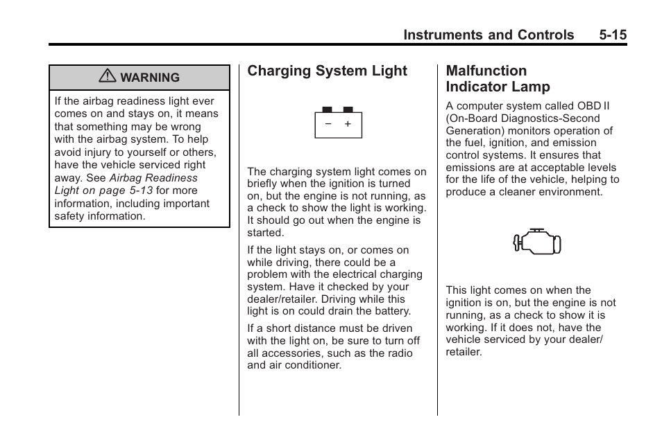 Charging system light, Malfunction indicator lamp, Charging system light -15 malfunction | Indicator lamp -15 | Saturn 2010 VUE User Manual | Page 125 / 398