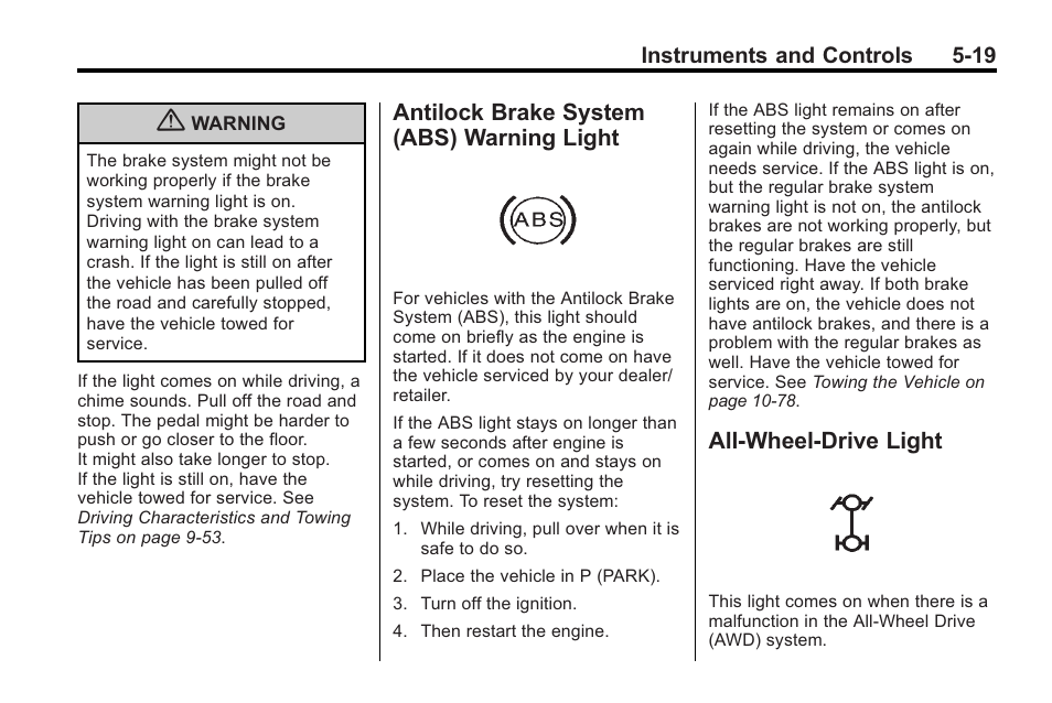Antilock brake system (abs) warning light, All-wheel-drive light, Brake system (abs) | Warning light -19, All-wheel-drive light -19 | Saturn 2010 VUE User Manual | Page 129 / 398