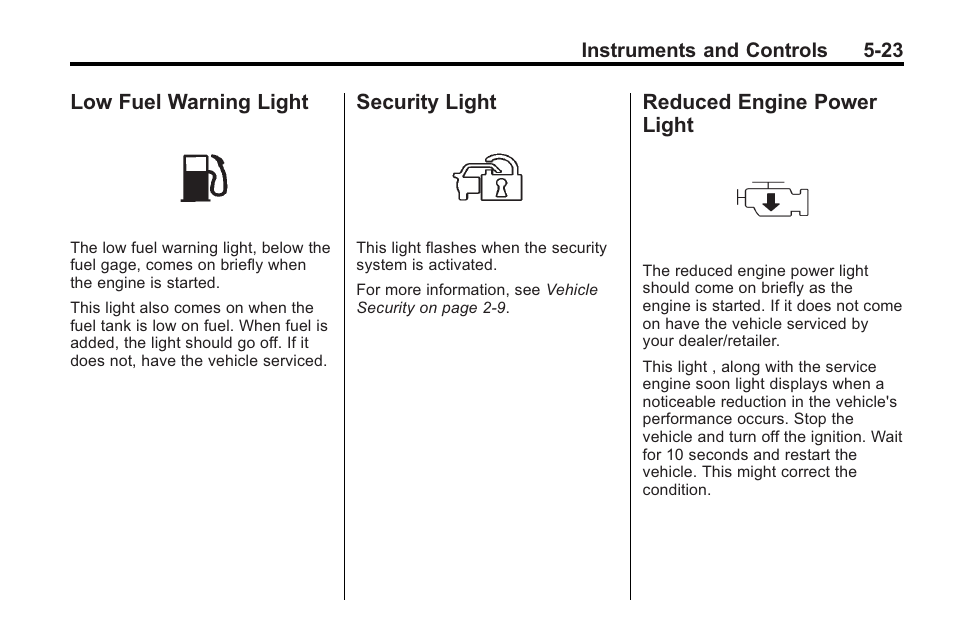 Low fuel warning light, Security light, Reduced engine power light | Light -23 | Saturn 2010 VUE User Manual | Page 133 / 398