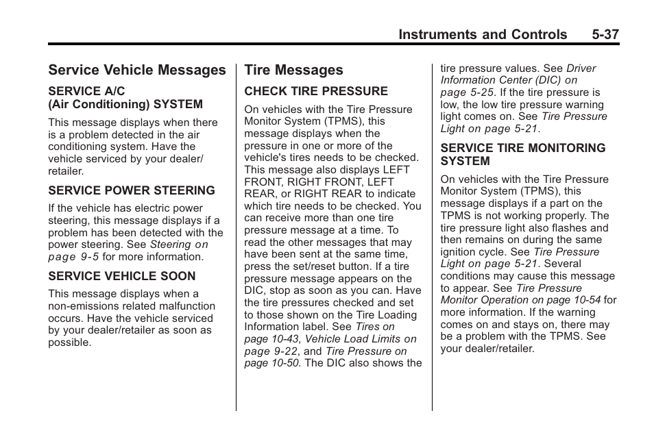 Service vehicle messages, Tire messages, Service vehicle messages -37 | Tire messages -37, Controls | Saturn 2010 VUE User Manual | Page 147 / 398