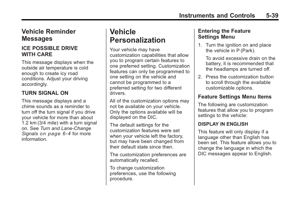 Vehicle reminder messages, Vehicle personalization, Personalization -39 | Brakes, Vehicle reminder, Messages -39, Vehicle personalization -39, Steering, Instruments and controls 5-39 | Saturn 2010 VUE User Manual | Page 149 / 398