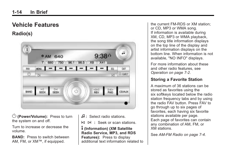 Vehicle features, Radio(s), Vehicle features -14 | Roof rack system, Radio(s) -14, Radio(s) o | Saturn 2010 VUE User Manual | Page 20 / 398