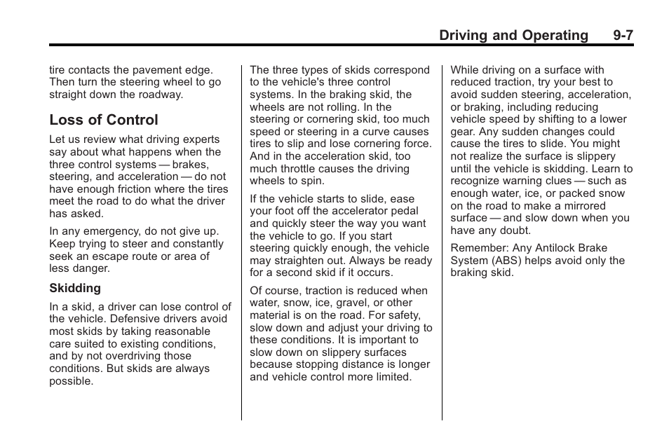 Loss of control, Loss of control -7, Drive | Driving and operating 9-7 | Saturn 2010 VUE User Manual | Page 211 / 398