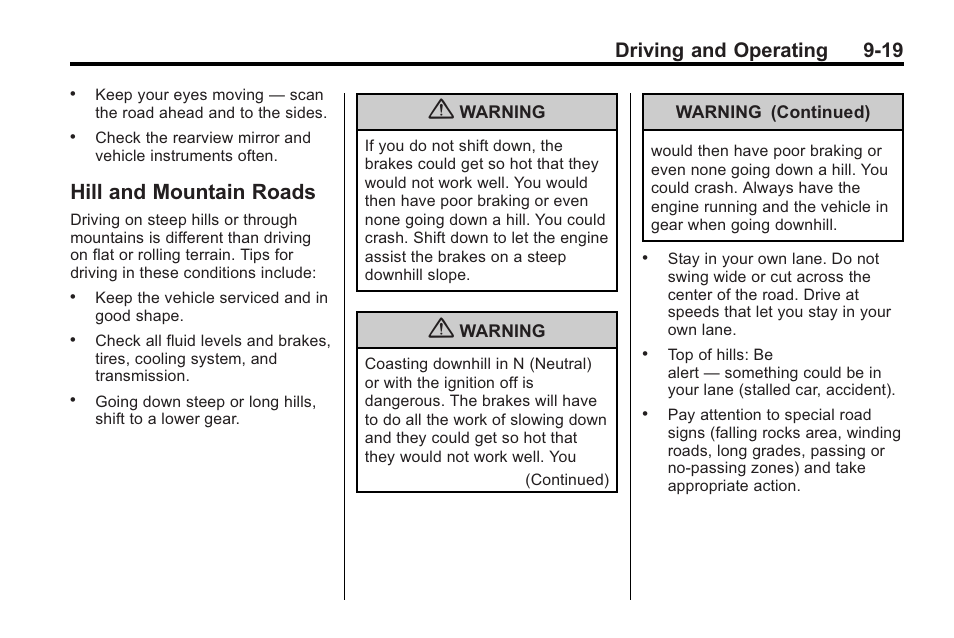Hill and mountain roads, Hill and mountain roads -19, Driving and operating 9-19 | Saturn 2010 VUE User Manual | Page 223 / 398