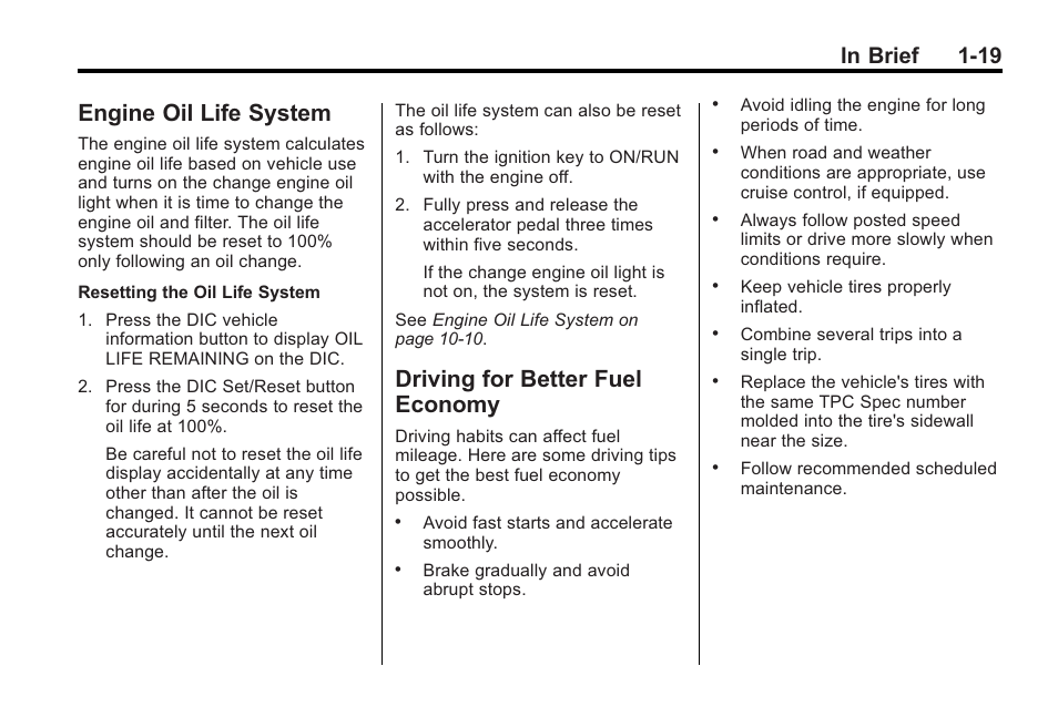 Engine oil life system, Driving for better fuel economy, Engine oil life system -19 driving for better fuel | Economy -19 | Saturn 2010 VUE User Manual | Page 25 / 398