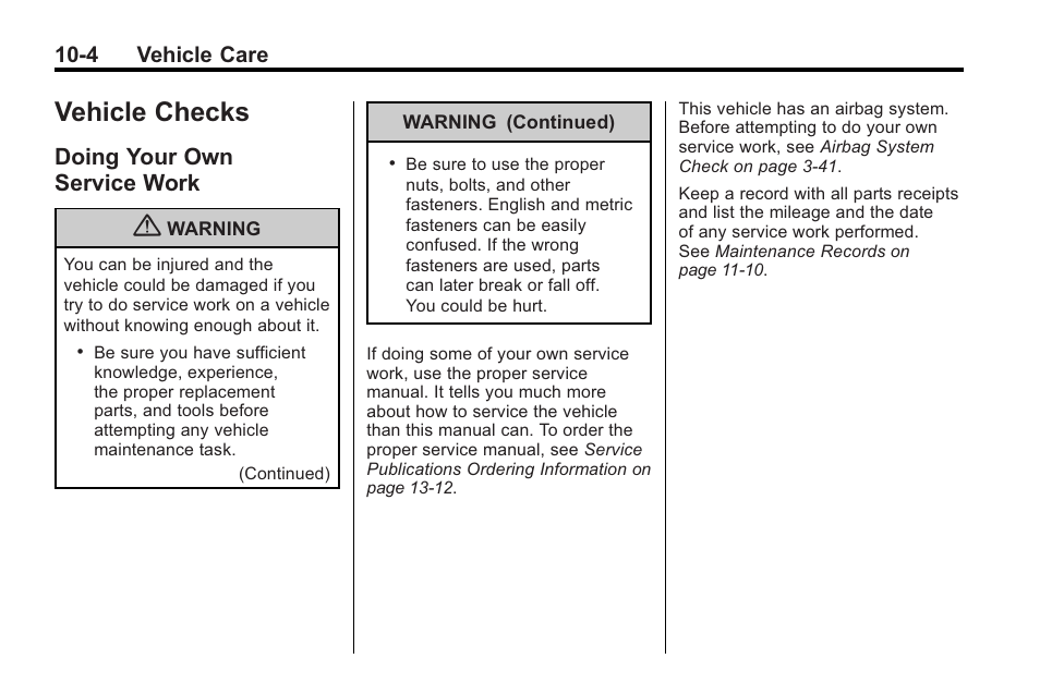 Vehicle checks, Doing your own service work, Vehicle checks -4 | Vehicle data -2, Doing your own, Service work -4 | Saturn 2010 VUE User Manual | Page 270 / 398