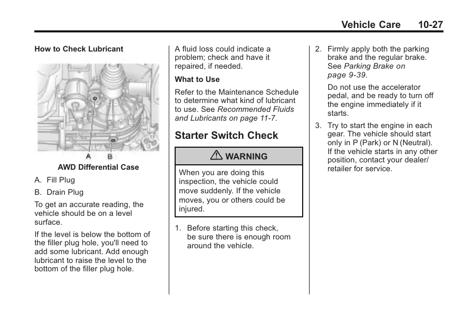 Starter switch check, Starter switch check -27, Vehicle care 10-27 | Saturn 2010 VUE User Manual | Page 293 / 398