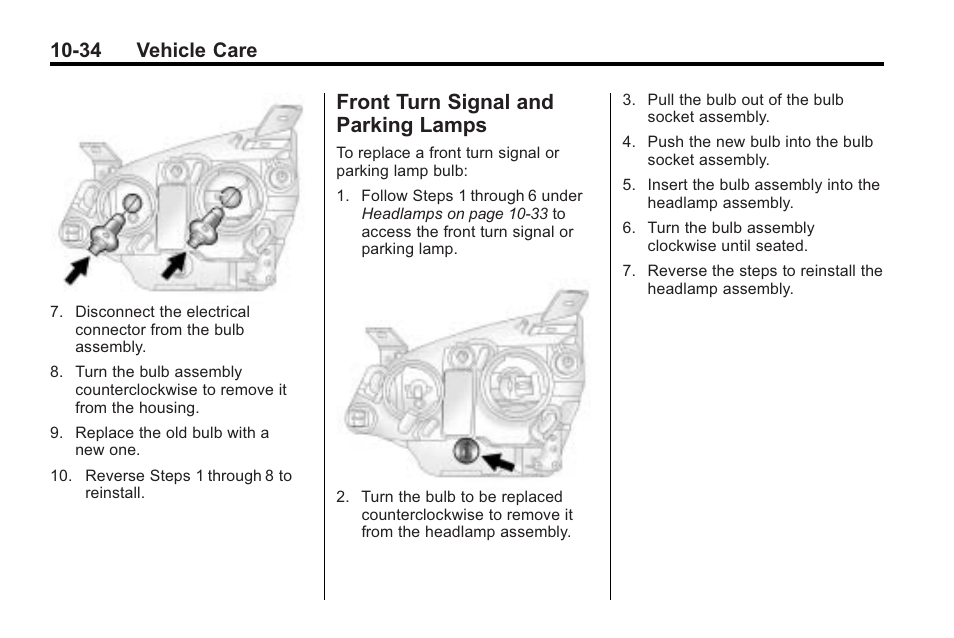Front turn signal and parking lamps, Front turn signal and, Parking lamps -34 | 34 vehicle care | Saturn 2010 VUE User Manual | Page 300 / 398