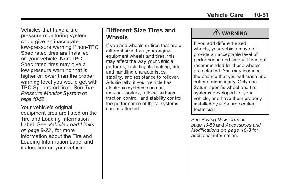 Different size tires and wheels, Different size tires and, Wheels -61 | Saturn 2010 VUE User Manual | Page 327 / 398