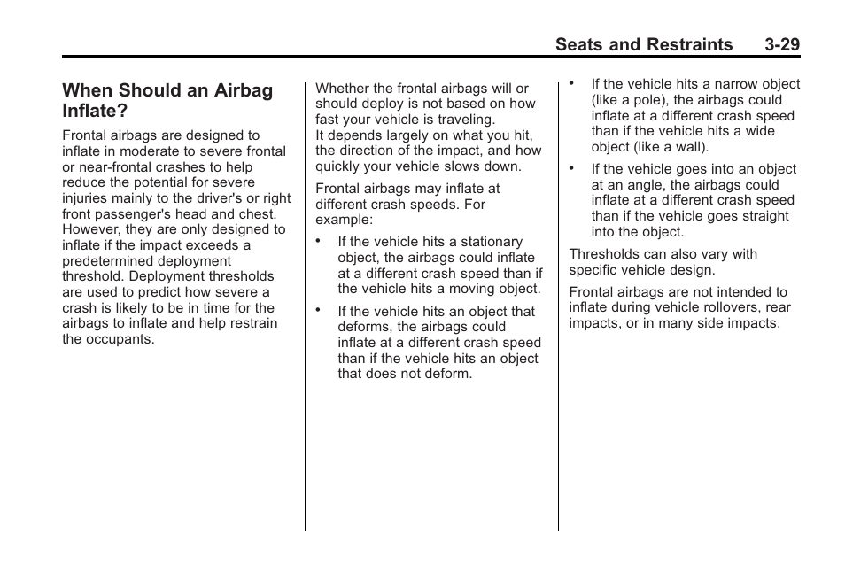 When should an airbag inflate, When should an airbag, Inflate? -29 | Seats and restraints 3-29 | Saturn 2010 VUE User Manual | Page 73 / 398