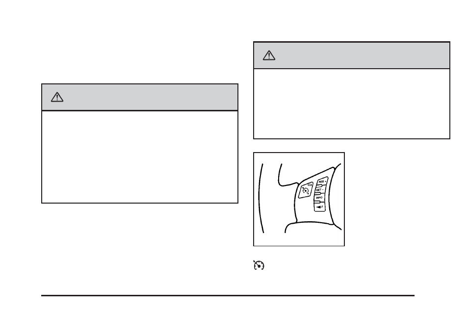 Cruise control, Cruise control -7, Warning | Saturn 2010 AURA User Manual | Page 159 / 428