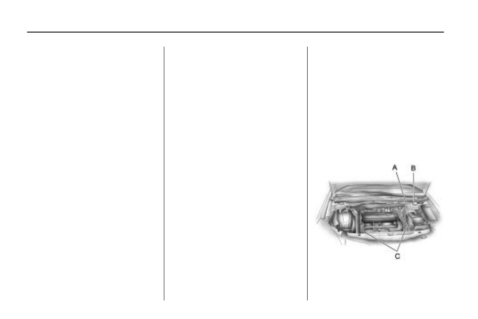 Automatic transmission fluid, Manual transmission fluid, Hydraulic clutch | Cooling system, Automatic transmission, Fluid, Manual transmission, Cooling, System | Saturn 2009 ASTRA User Manual | Page 196 / 314