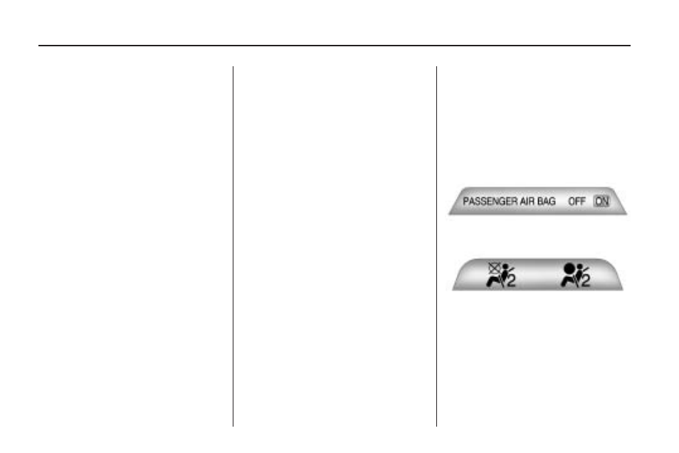 Passenger sensing system, Passenger sensing, System | Saturn 2009 ASTRA User Manual | Page 34 / 314