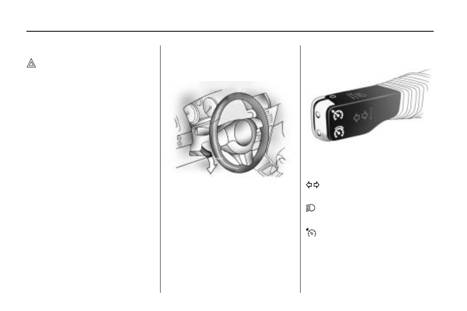 Hazard warning flashers, Horn, Tilt wheel | Turn signal/multifunction lever, Turn signal/multifunction, Lever | Saturn 2009 ASTRA User Manual | Page 78 / 314