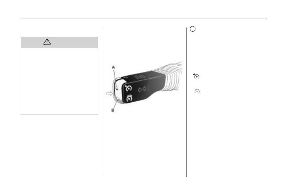 Cruise control | Saturn 2009 ASTRA User Manual | Page 79 / 314